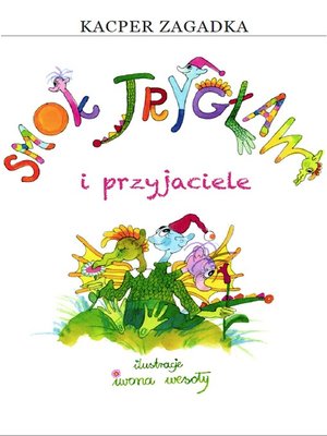 cover image of Smok Trygław i Przyjaciele